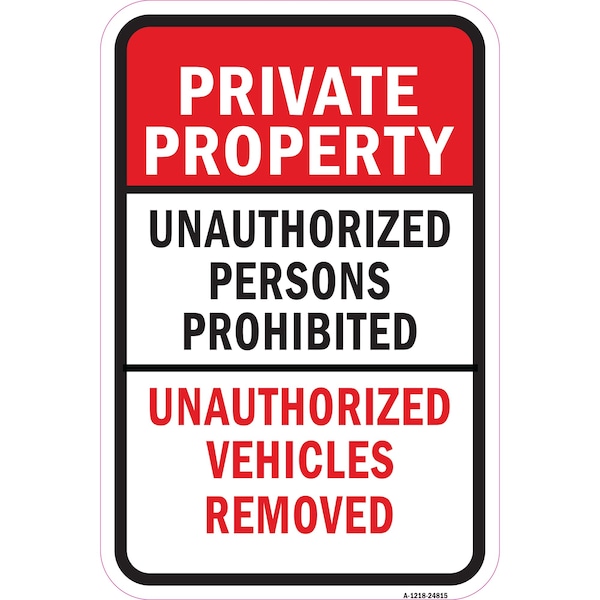 Signmission Safety Sign, 12 in Height, Aluminum, 24815 A-1218-24815 - main